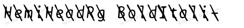 HemiHeadRg BoldItali字体转换